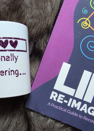 Emotionally Buffering... Comfort Without Chaos Mug